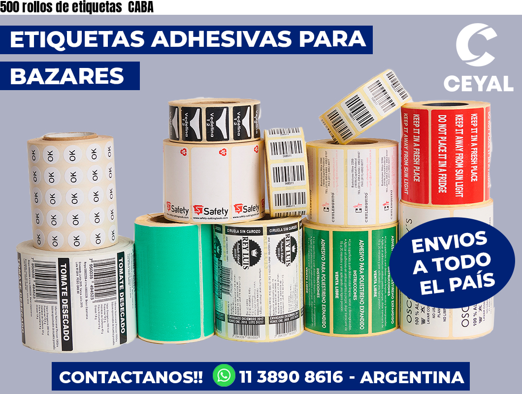 500 rollos de etiquetas  CABA