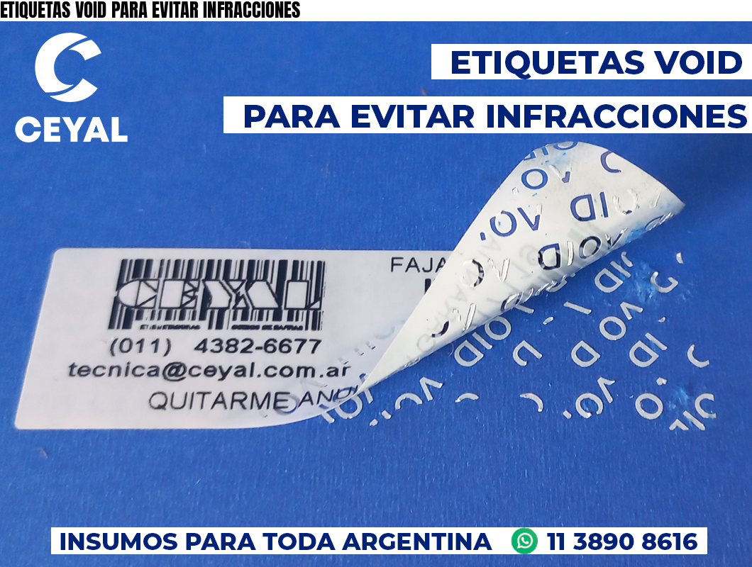 ETIQUETAS VOID PARA EVITAR INFRACCIONES