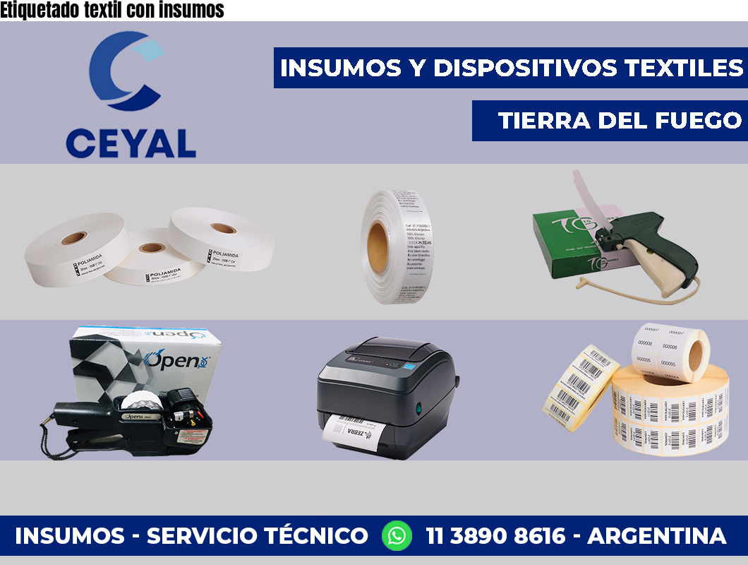 Etiquetado textil con insumos