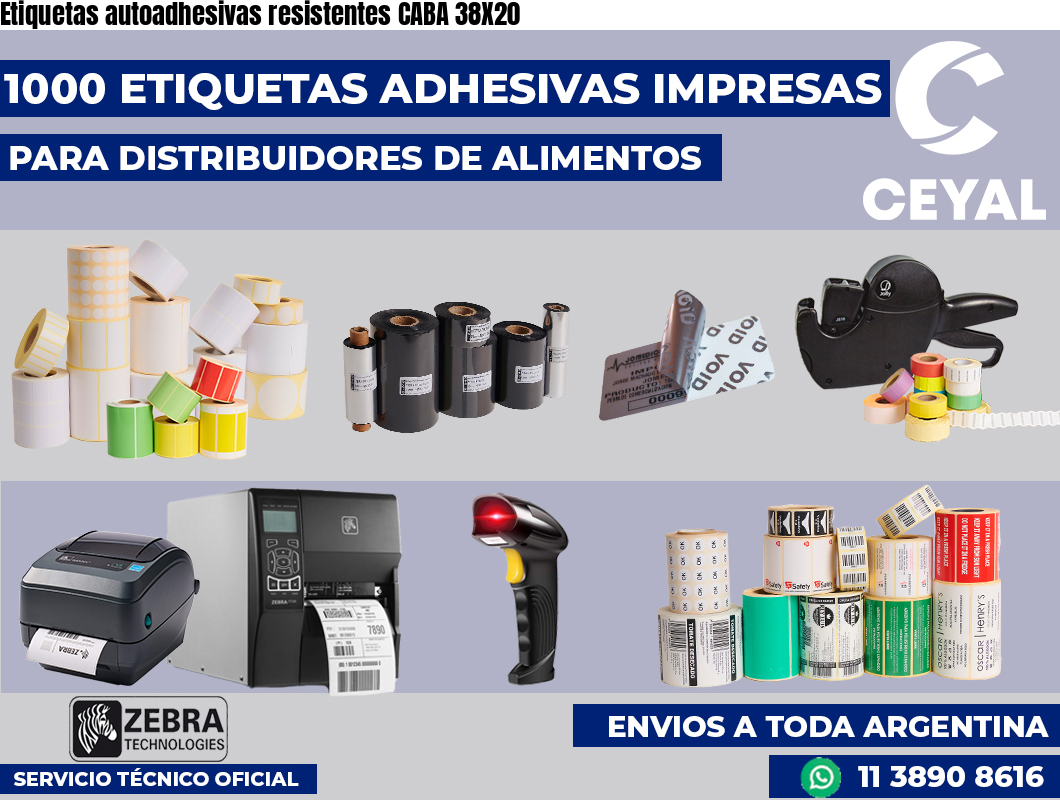 Etiquetas autoadhesivas resistentes CABA 38X20