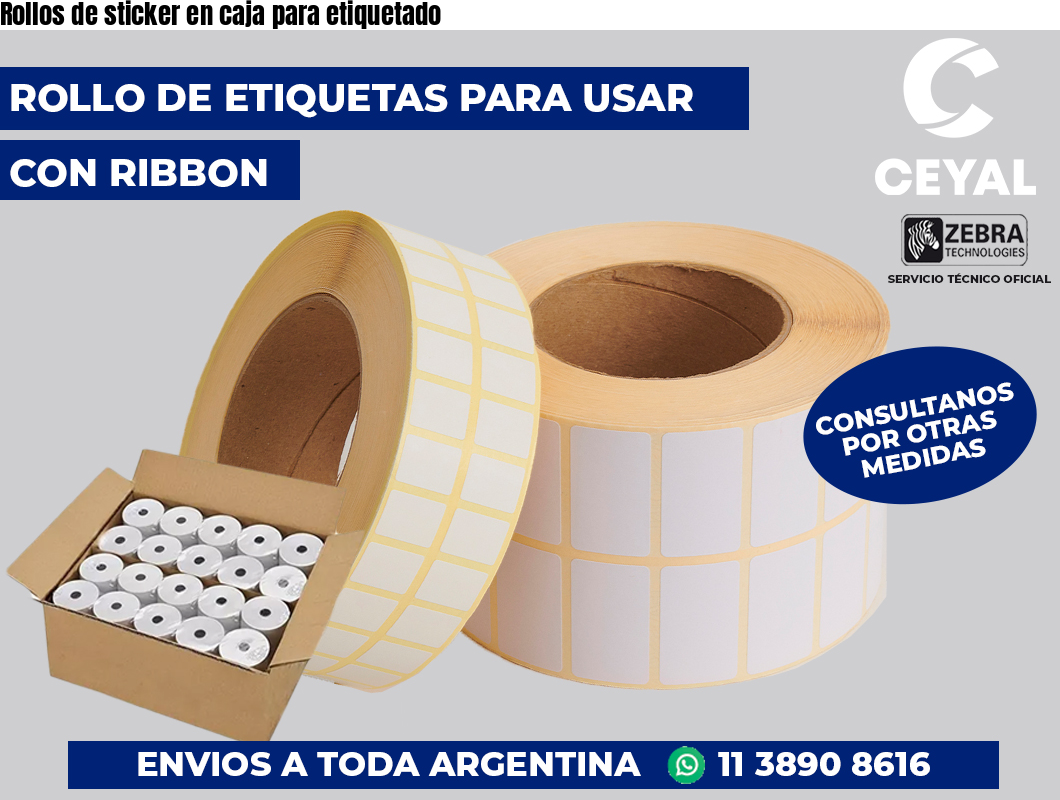 Rollos de sticker en caja para etiquetado