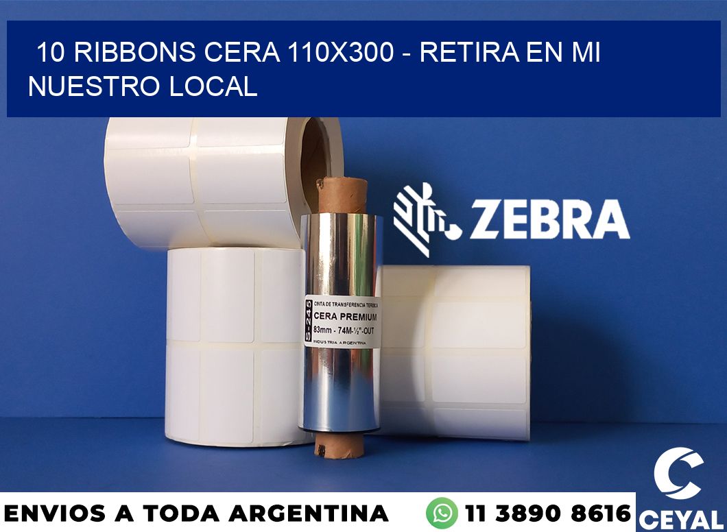 10 Ribbons cera 110x300 - retira en mi nuestro local