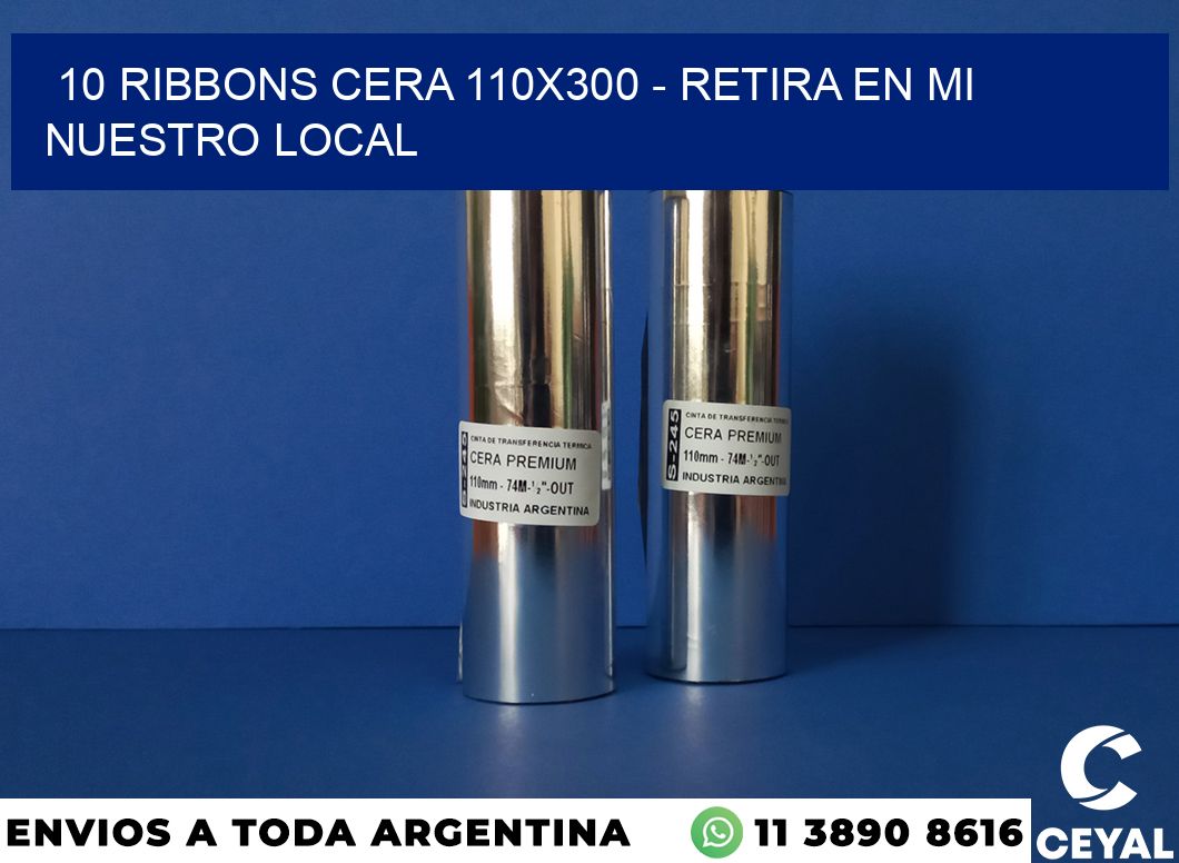10 Ribbons cera 110×300 – retira en mi nuestro local