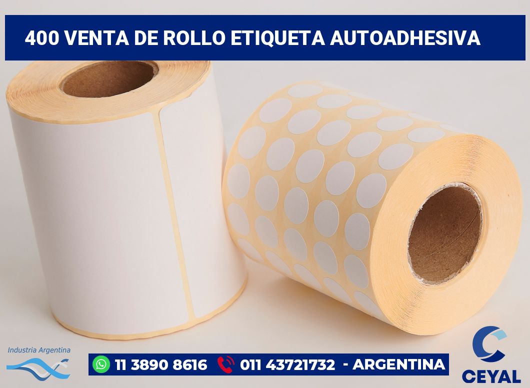 400 Venta de rollo etiqueta autoadhesiva