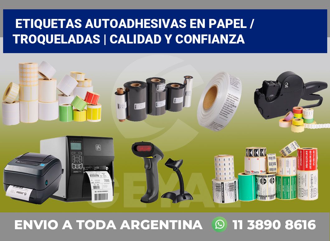 Etiquetas autoadhesivas en papel / Troqueladas | Calidad y confianza