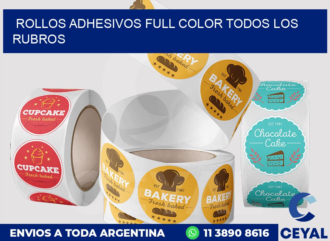 ROLLOS ADHESIVOS FULL COLOR TODOS LOS RUBROS