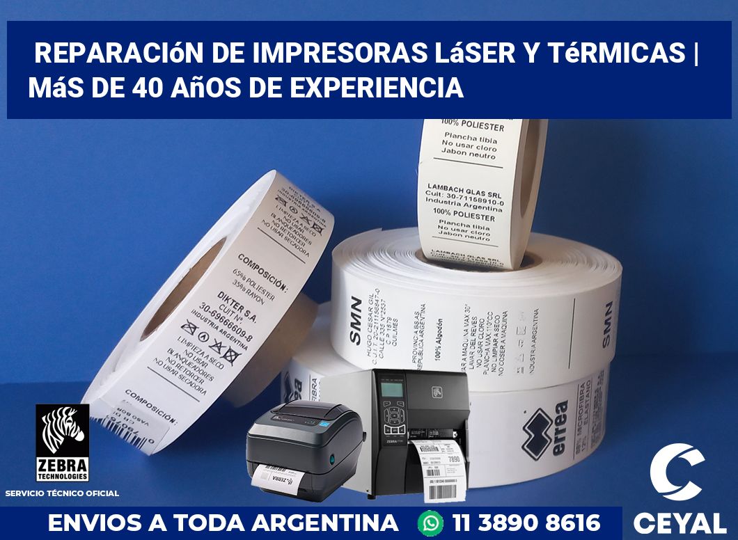 Reparación de impresoras láser y térmicas | Más de 40 años de experiencia