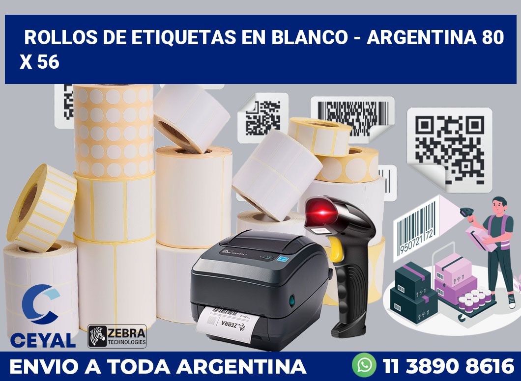 Rollos de etiquetas en blanco – Argentina 80 x 56