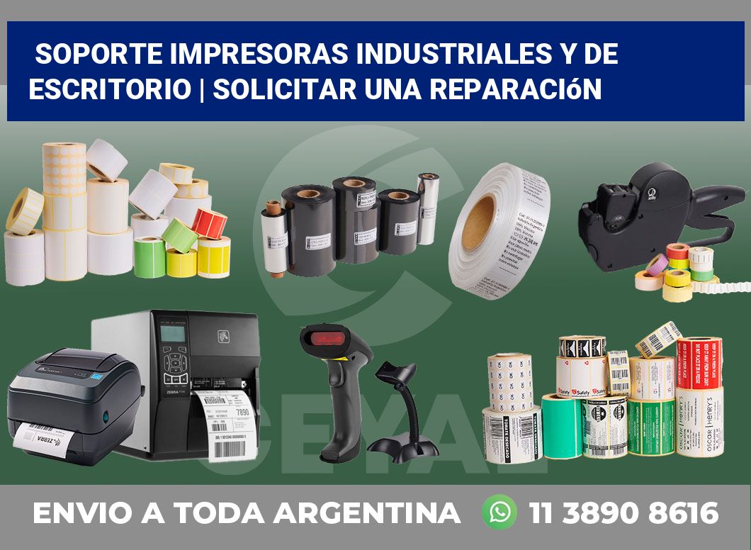 Soporte impresoras industriales y de escritorio | Solicitar una reparación