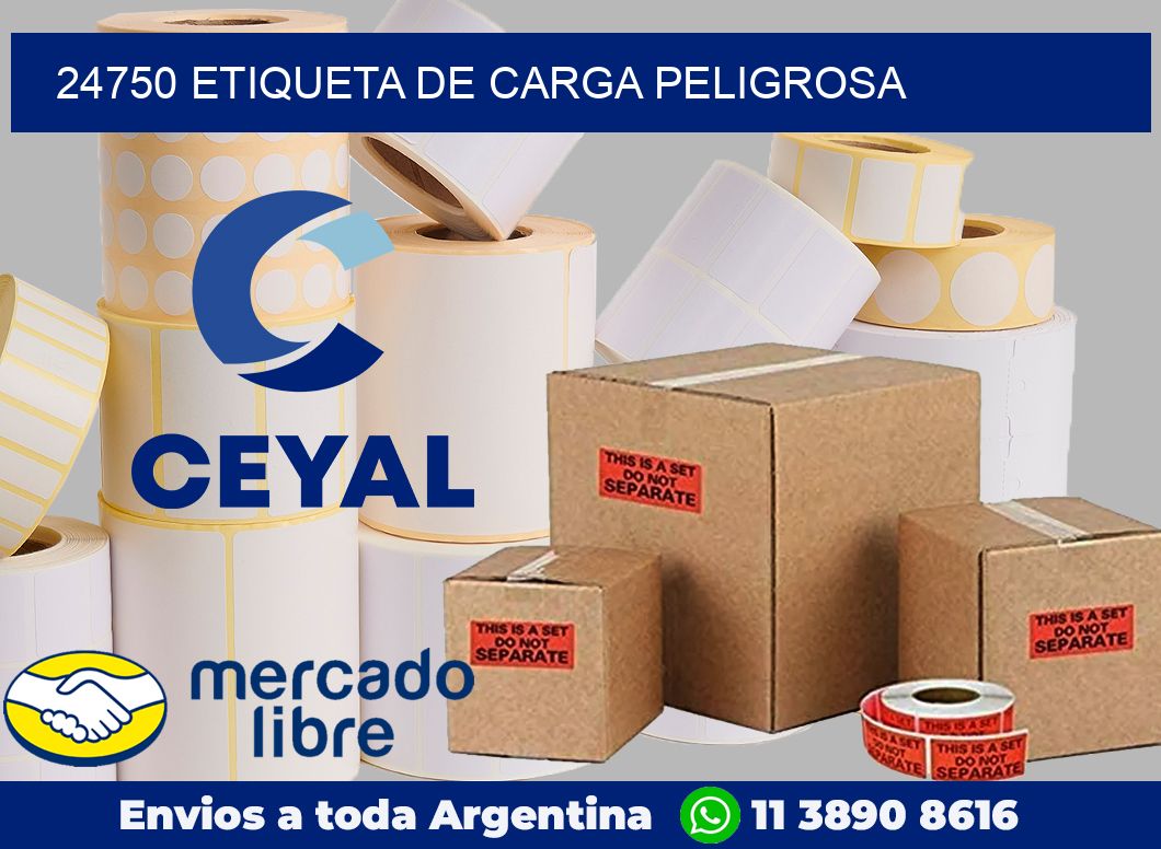 24750 Etiqueta de carga peligrosa