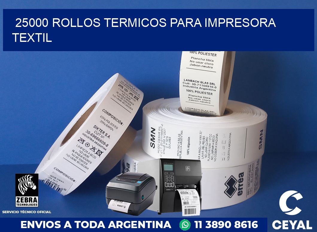 25000 rollos termicos para impresora textil