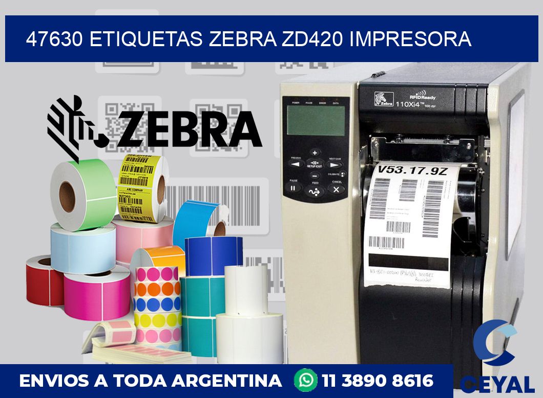 47630 etiquetas Zebra zd420 impresora