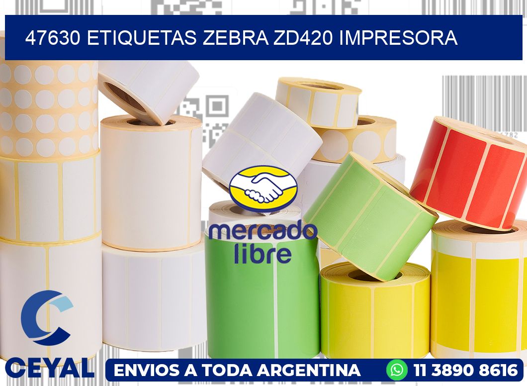 47630 etiquetas Zebra zd420 impresora