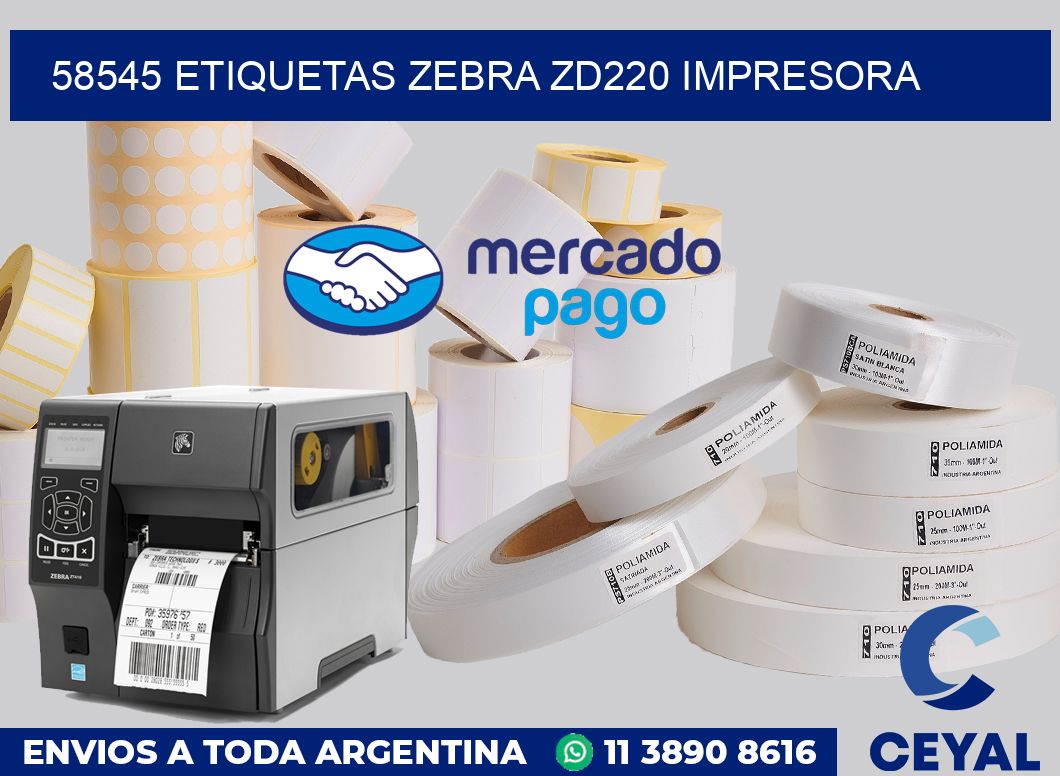 58545 etiquetas Zebra zd220 impresora