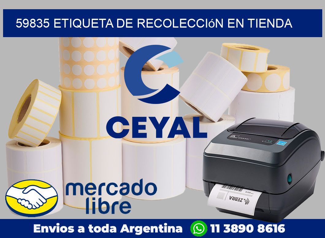 59835 Etiqueta de recolección en tienda