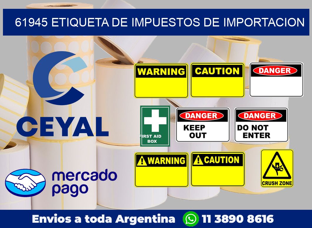 61945 Etiqueta de impuestos de importacion
