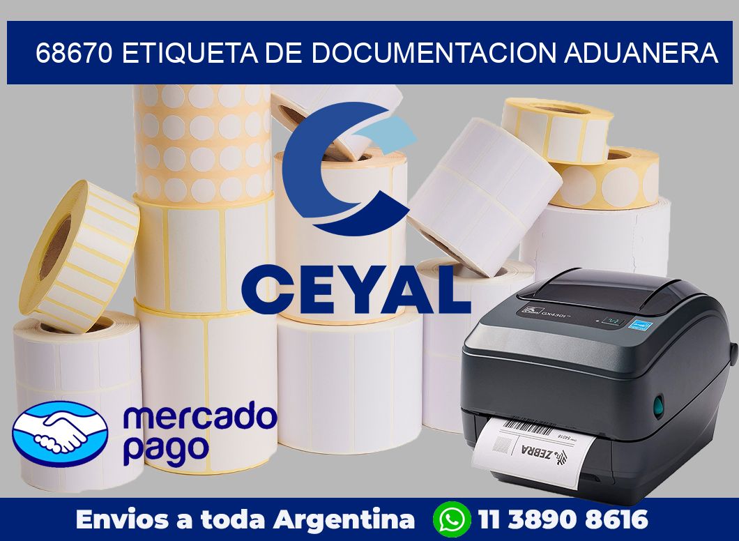 68670 Etiqueta de documentacion aduanera