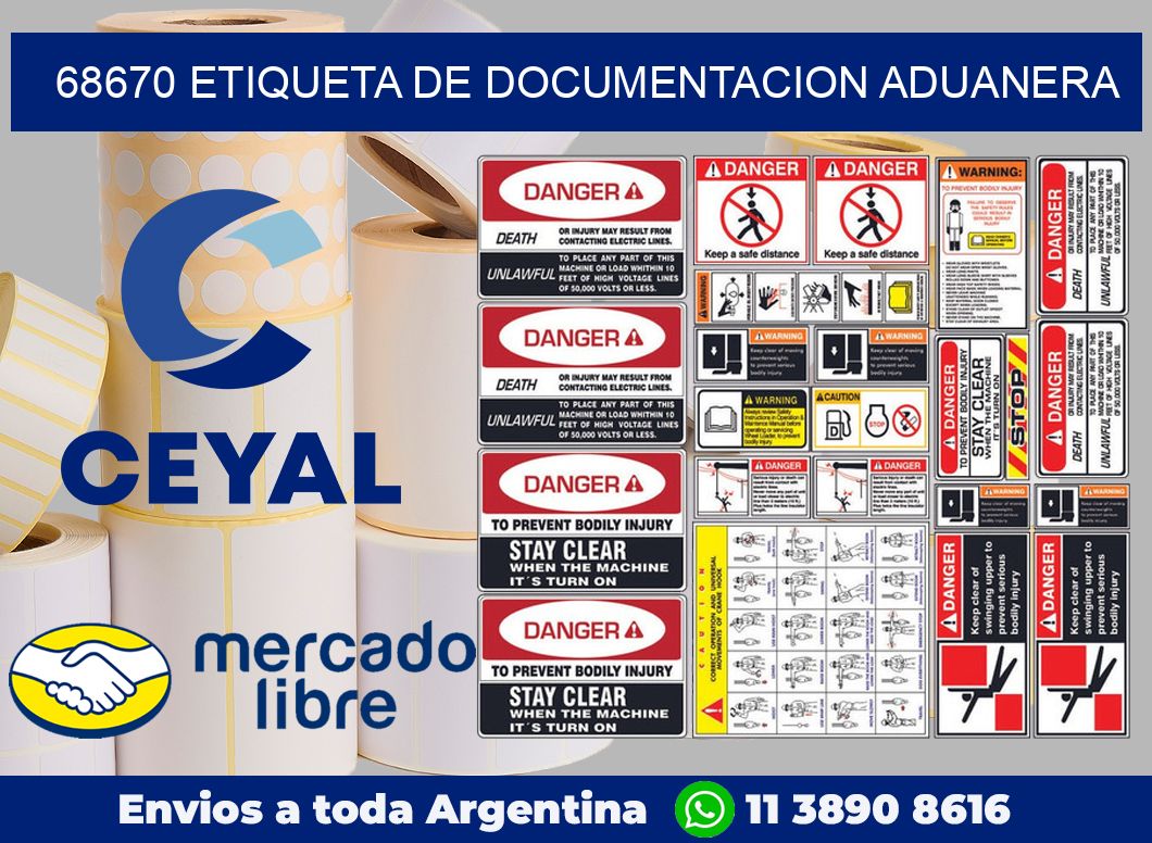 68670 Etiqueta de documentacion aduanera