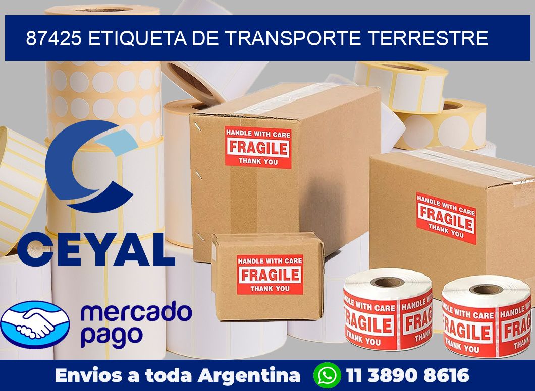 87425 Etiqueta de transporte terrestre