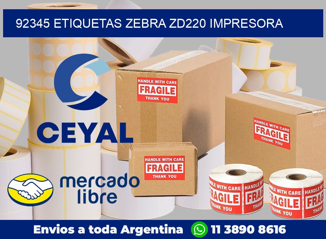 92345 etiquetas Zebra zd220 impresora