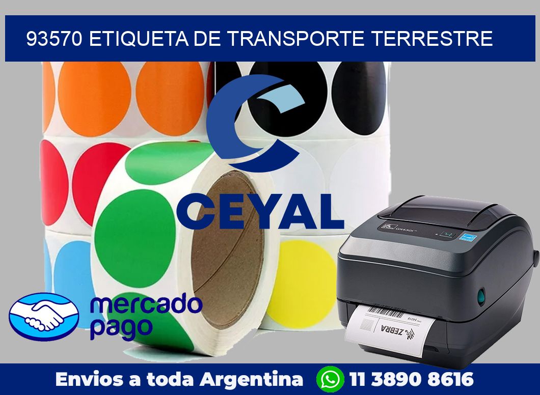 93570 Etiqueta de transporte terrestre