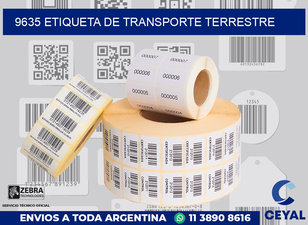 9635 Etiqueta de transporte terrestre