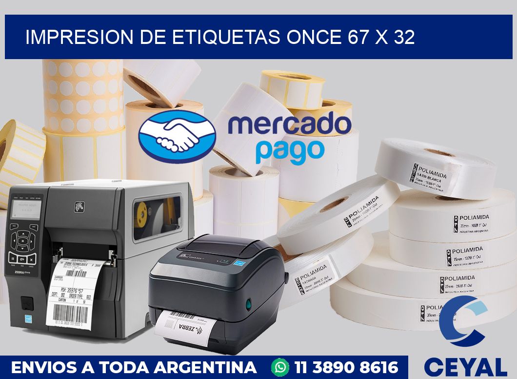 Impresion de etiquetas Once 67 x 32