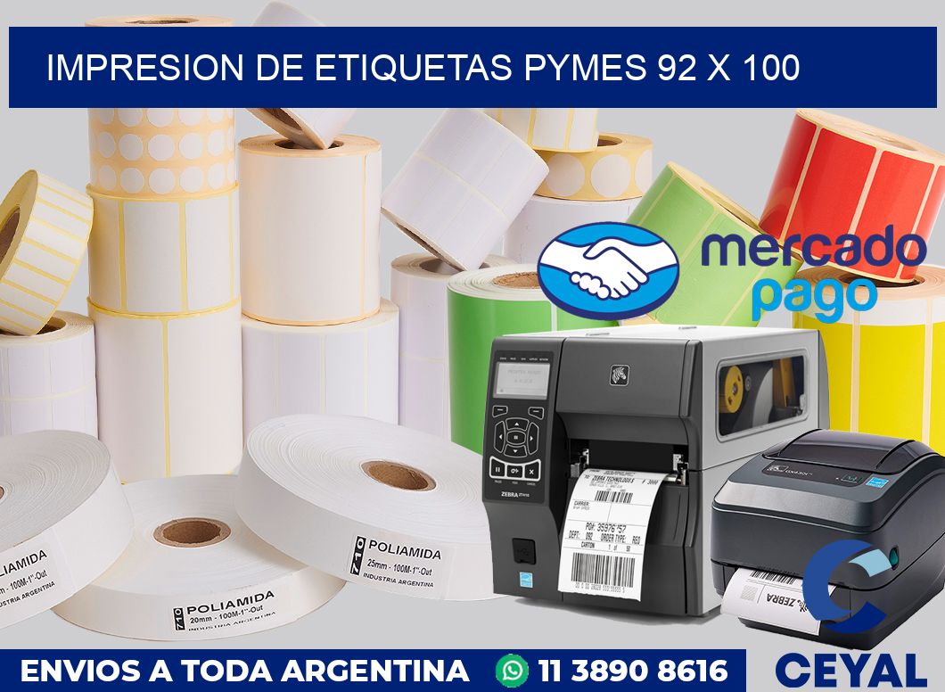Impresion de etiquetas pymes 92 x 100