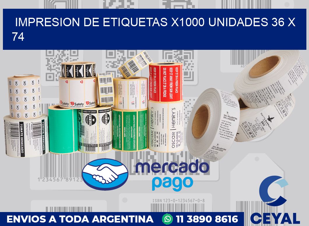 Impresion de etiquetas x1000 unidades 36 x 74