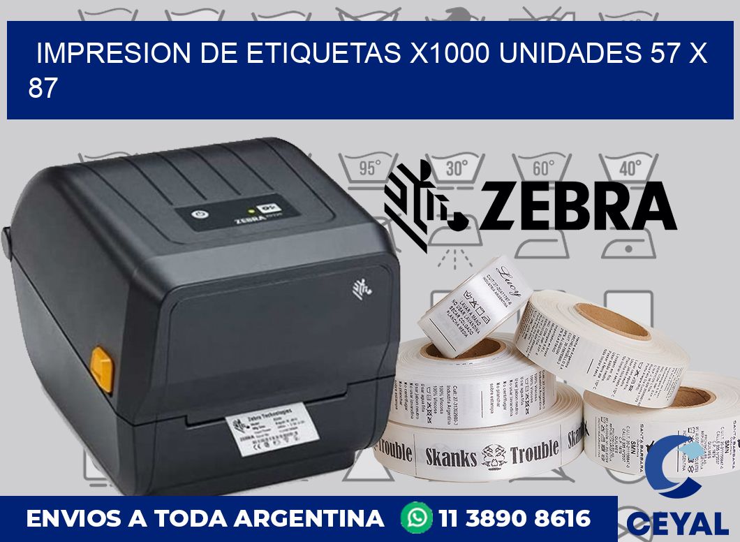 Impresion de etiquetas x1000 unidades 57 x 87