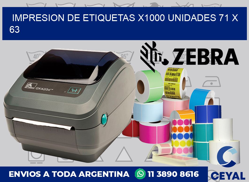 Impresion de etiquetas x1000 unidades 71 x 63
