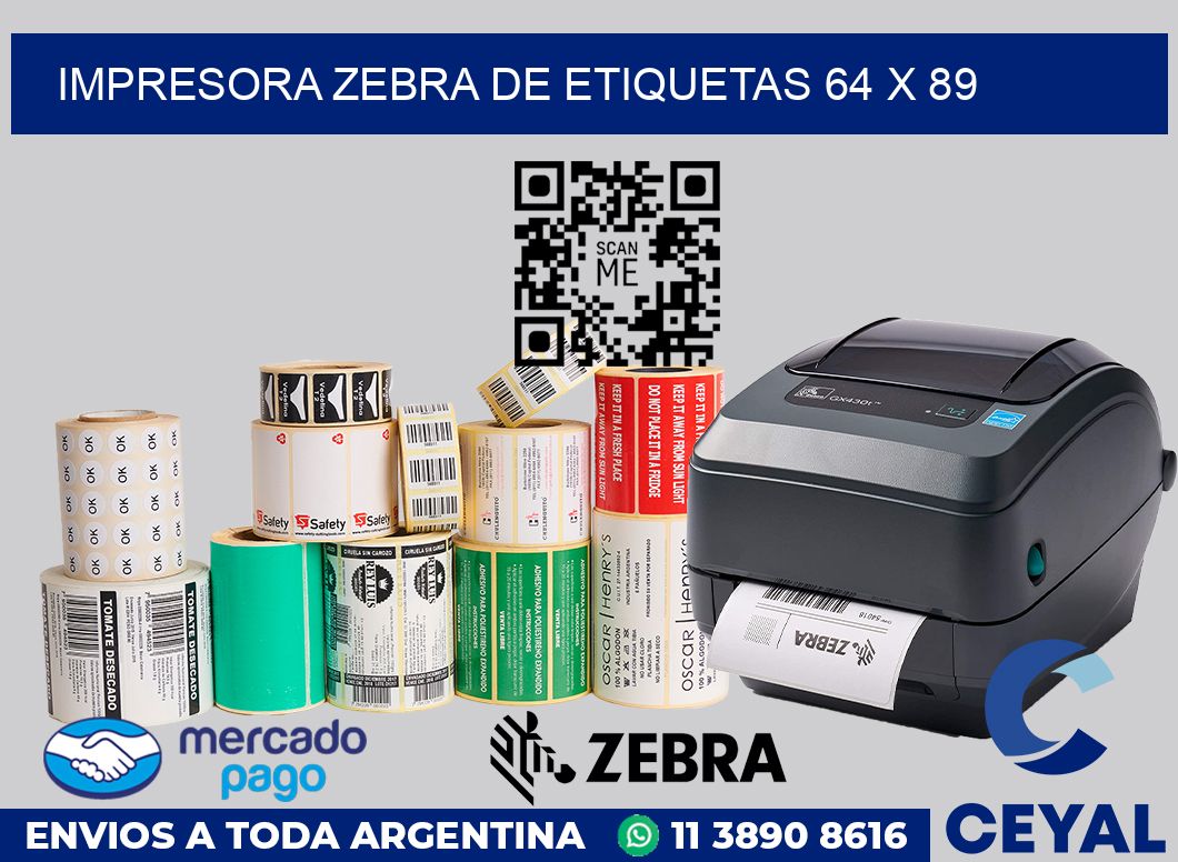Impresora Zebra de etiquetas 64 x 89