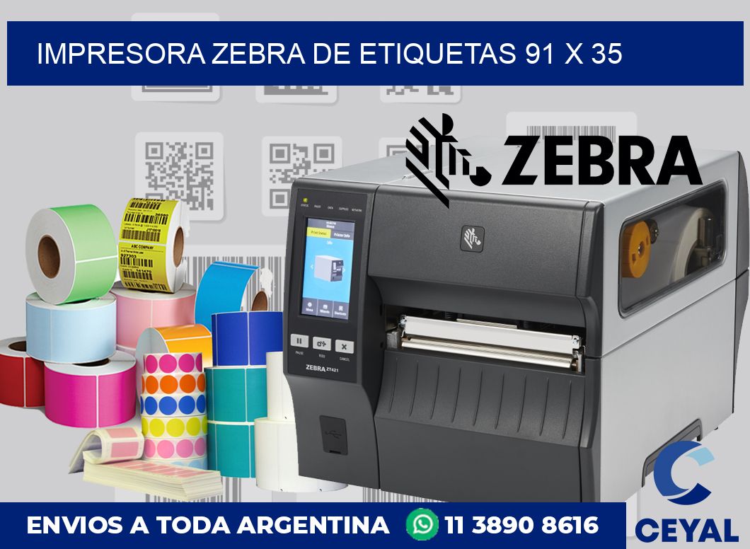 Impresora Zebra de etiquetas 91 x 35
