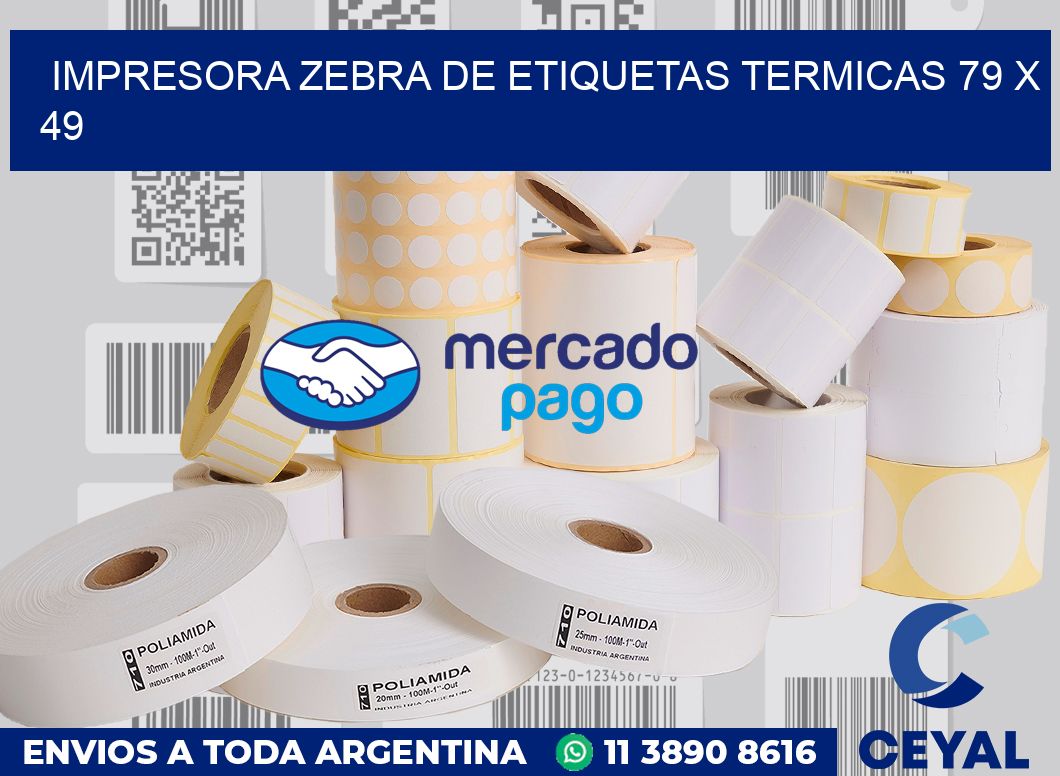 Impresora Zebra de etiquetas termicas 79 x 49