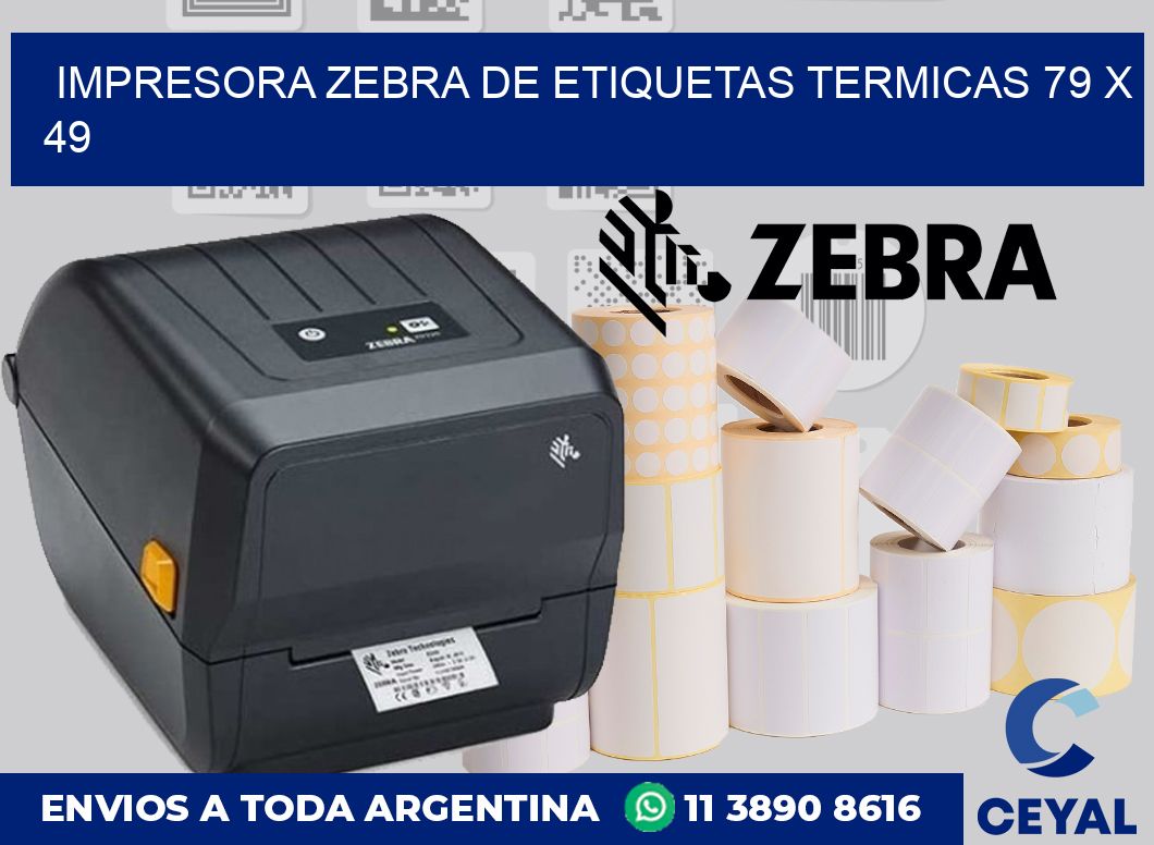 Impresora Zebra de etiquetas termicas 79 x 49