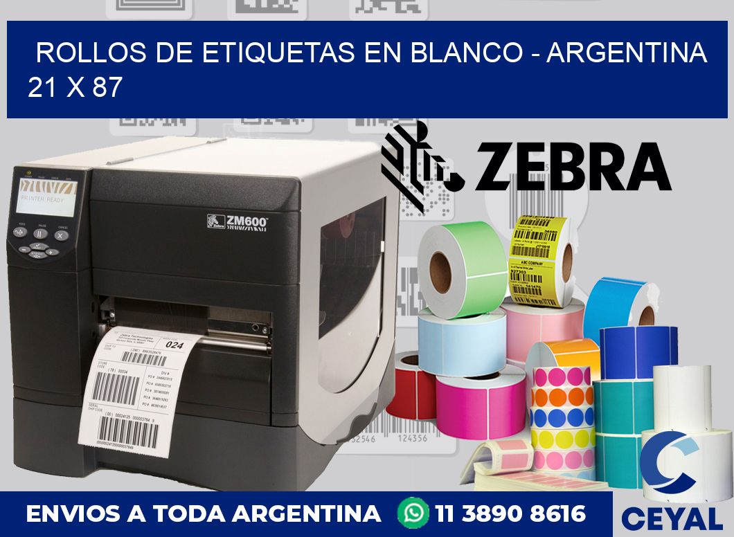 Rollos de etiquetas en blanco - Argentina 21 x 87