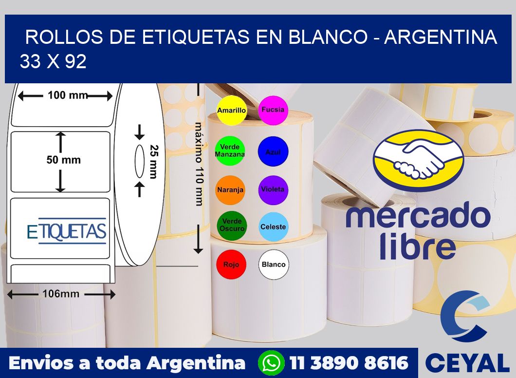 Rollos de etiquetas en blanco - Argentina 33 x 92