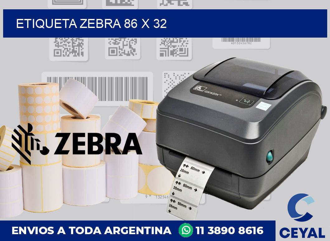 etiqueta zebra 86 x 32
