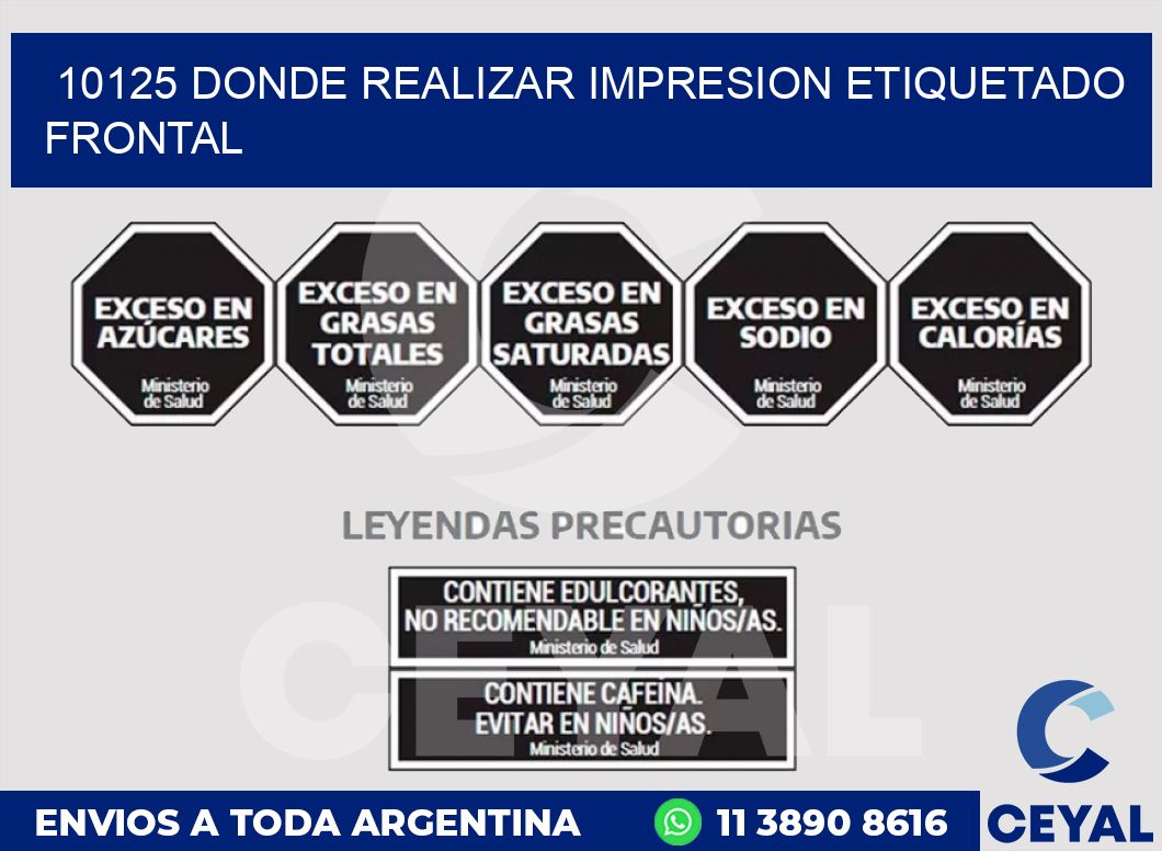 10125 DONDE REALIZAR IMPRESION ETIQUETADO FRONTAL