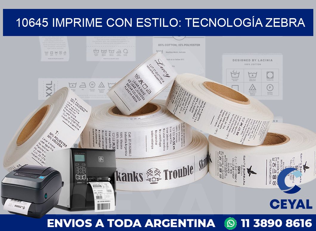 10645 IMPRIME CON ESTILO: TECNOLOGÍA ZEBRA