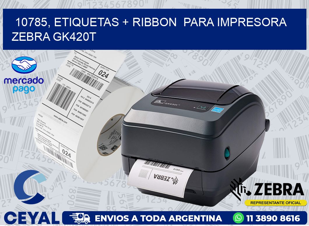 10785, etiquetas + ribbon  para impresora zebra GK420T