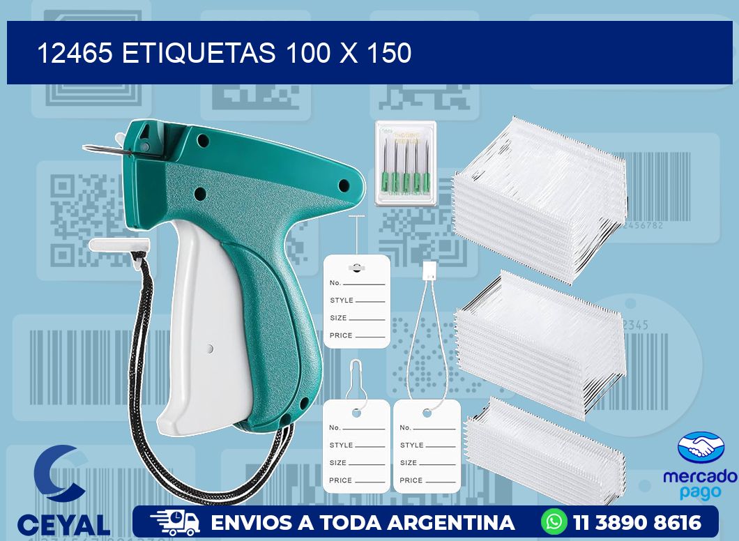 12465 ETIQUETAS 100 X 150