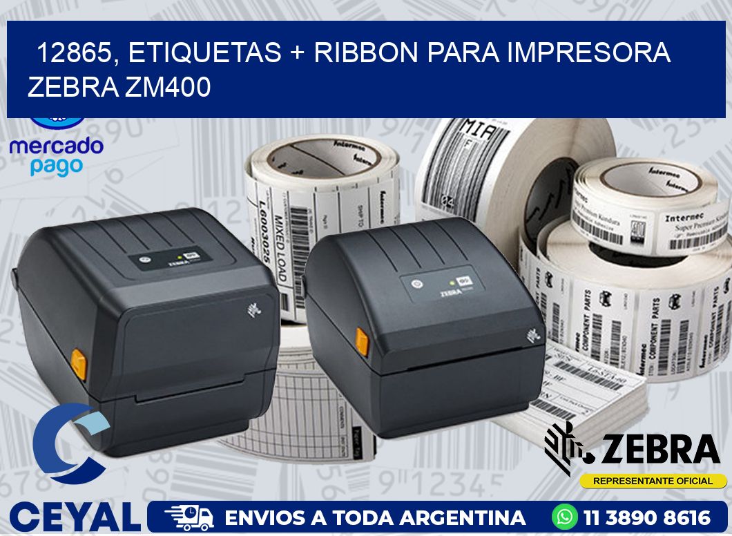 12865, etiquetas + ribbon para impresora zebra ZM400