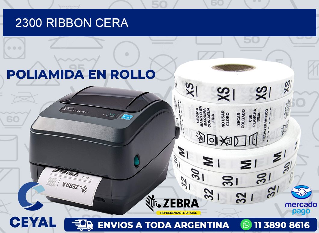 2300 RIBBON CERA