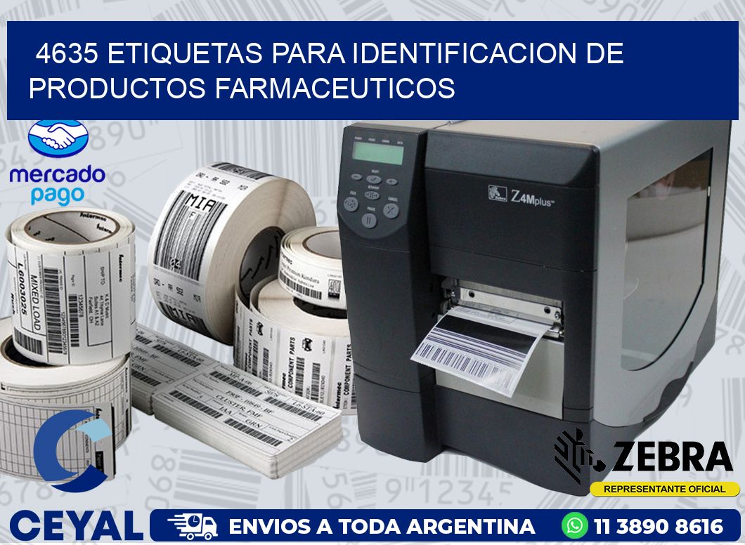 4635 ETIQUETAS PARA IDENTIFICACION DE PRODUCTOS FARMACEUTICOS