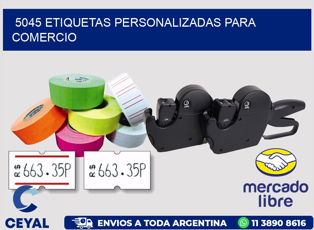 5045 ETIQUETAS PERSONALIZADAS PARA COMERCIO