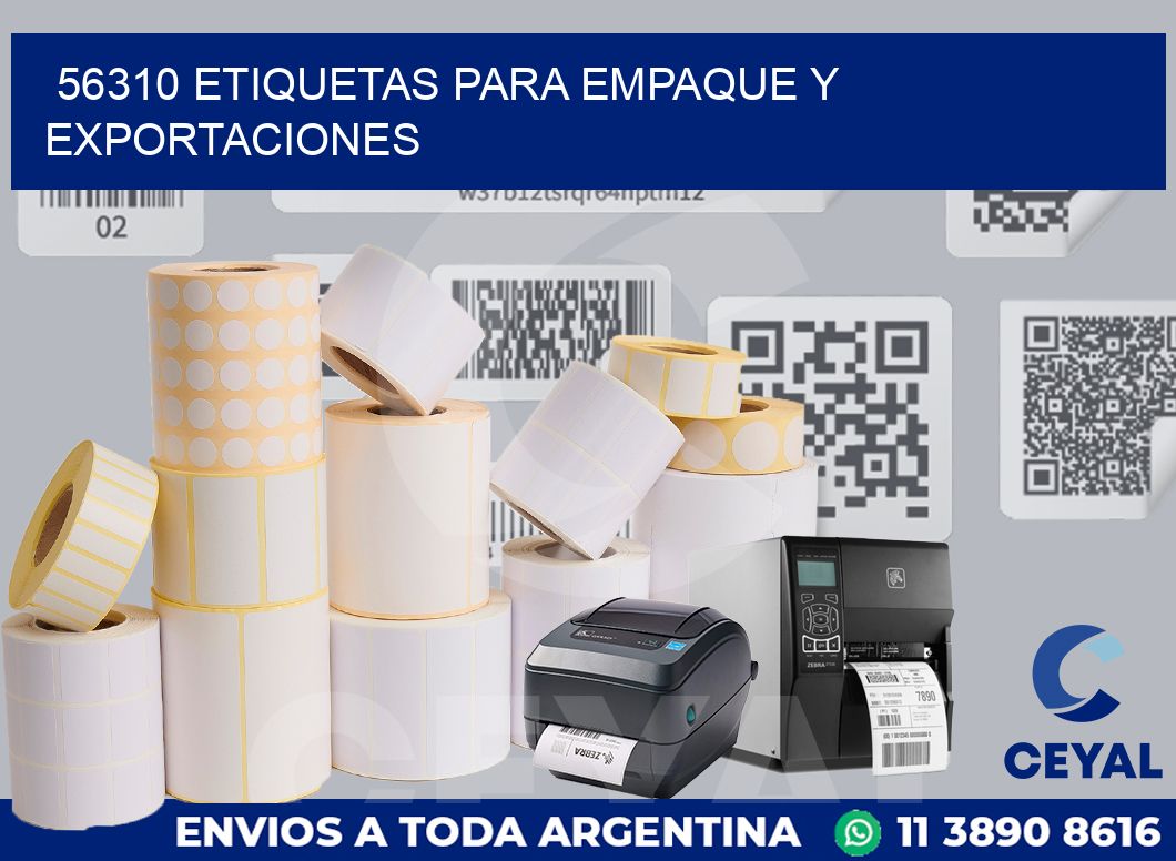 56310 ETIQUETAS PARA EMPAQUE Y EXPORTACIONES