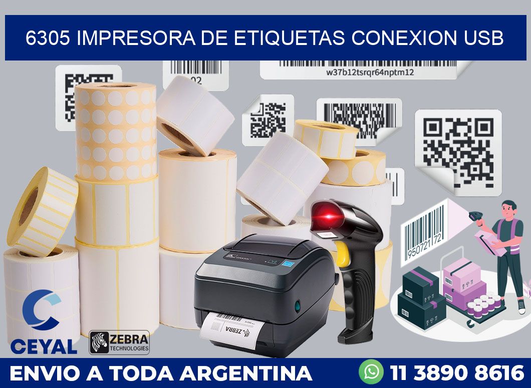 6305 IMPRESORA DE ETIQUETAS CONEXION USB