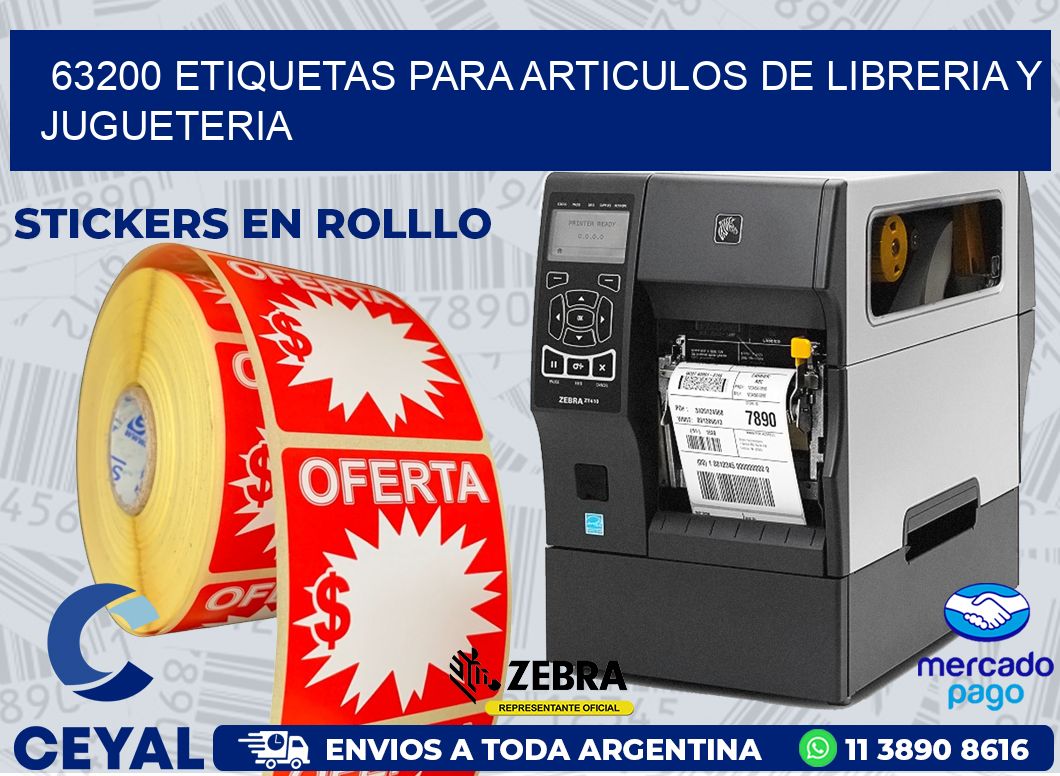 63200 ETIQUETAS PARA ARTICULOS DE LIBRERIA Y JUGUETERIA