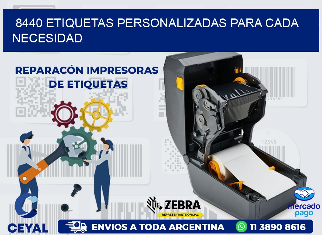 8440 ETIQUETAS PERSONALIZADAS PARA CADA NECESIDAD